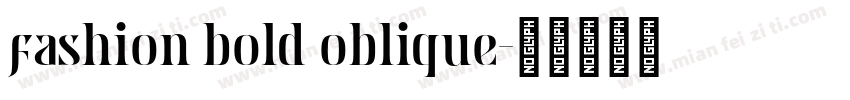 fashion bold oblique字体转换